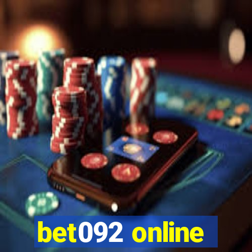 bet092 online